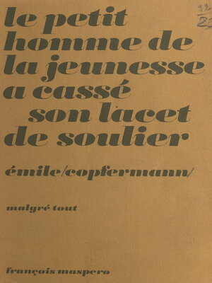 cover image of Le petit homme de la jeunesse a cassé son lacet de soulier